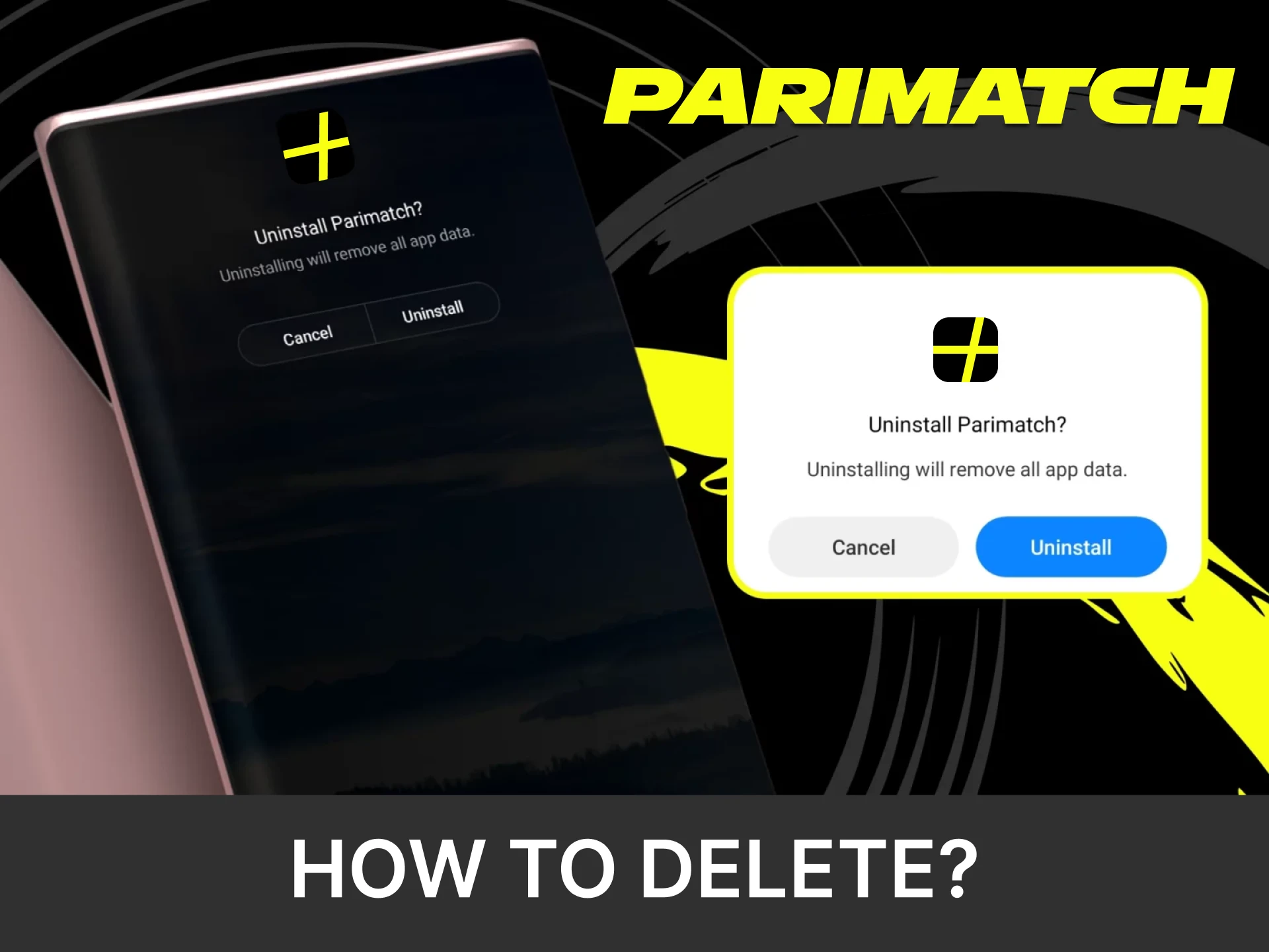 Find out how to uninstall the Parimatch app correctly.