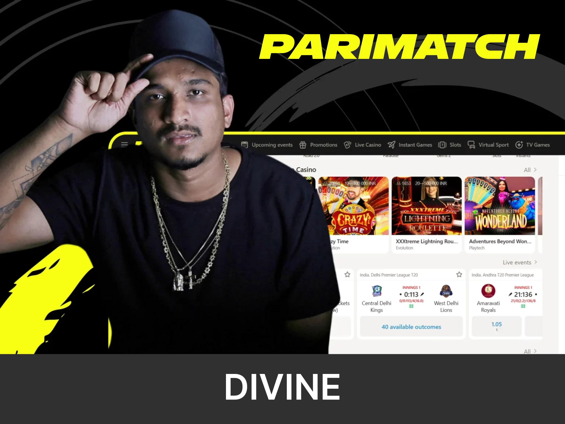 DIVINE is also the ambassador of the Parimatch website.